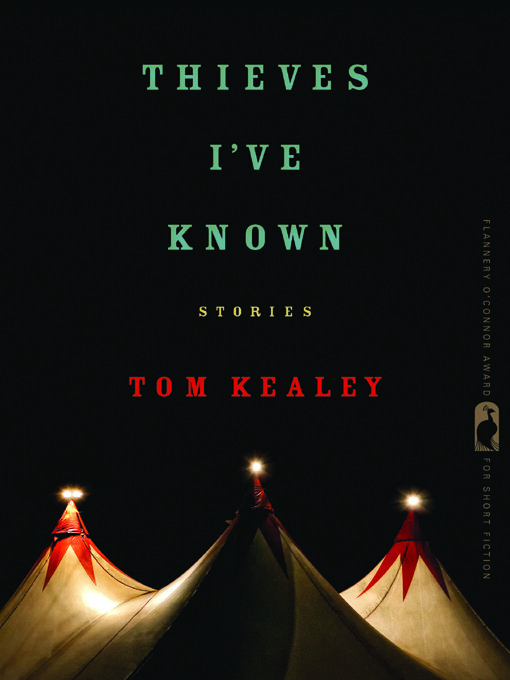 Title details for Thieves I've Known by Tom Kealey - Available